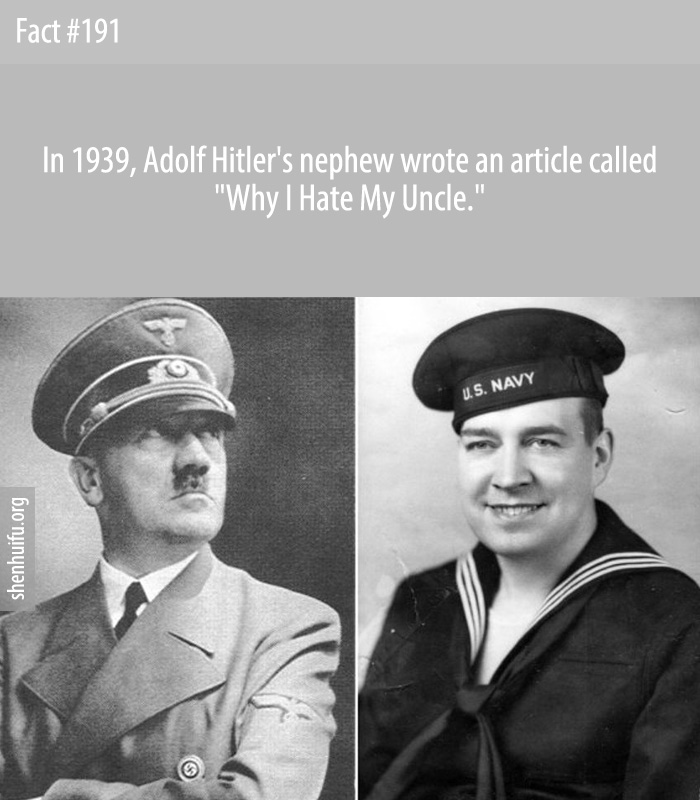 In 1939, Adolf Hitler's nephew wrote an article called 'Why I Hate My Uncle.'