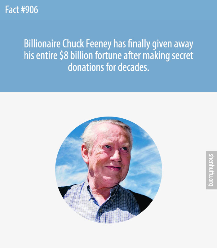 Billionaire Chuck Feeney has finally given away his entire $8 billion fortune after making secret donations for decades.