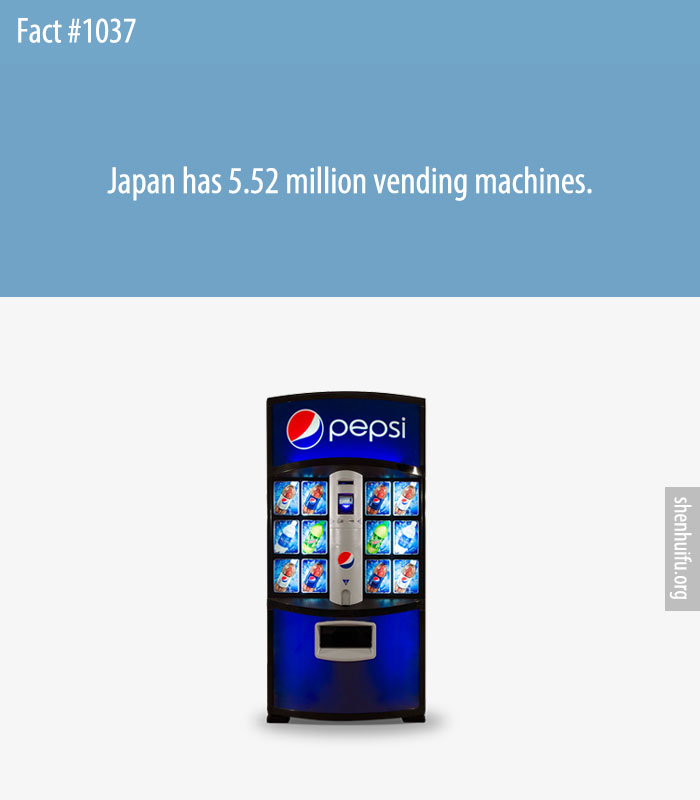 Japan has 5.52 million vending machines.
