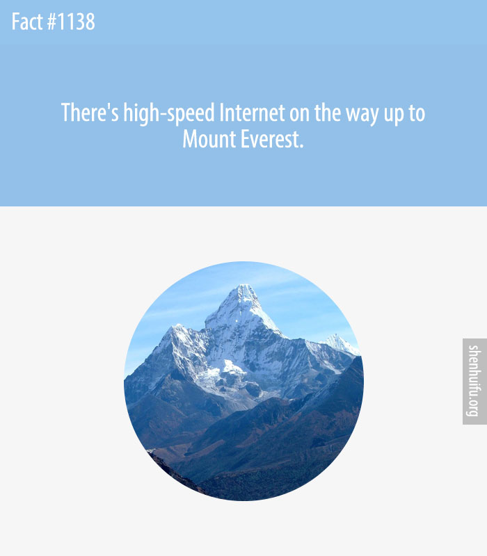 There's high-speed Internet on the way up to Mount Everest.