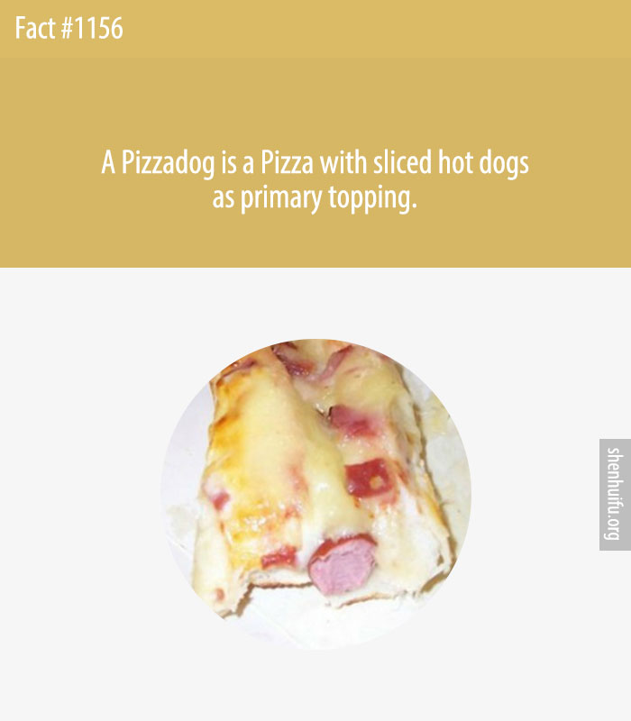 A Pizzadog is a Pizza with sliced hot dogs as primary topping.
