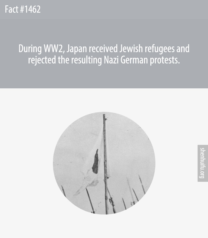 During WW2, Japan received Jewish refugees and rejected the resulting Nazi German protests.