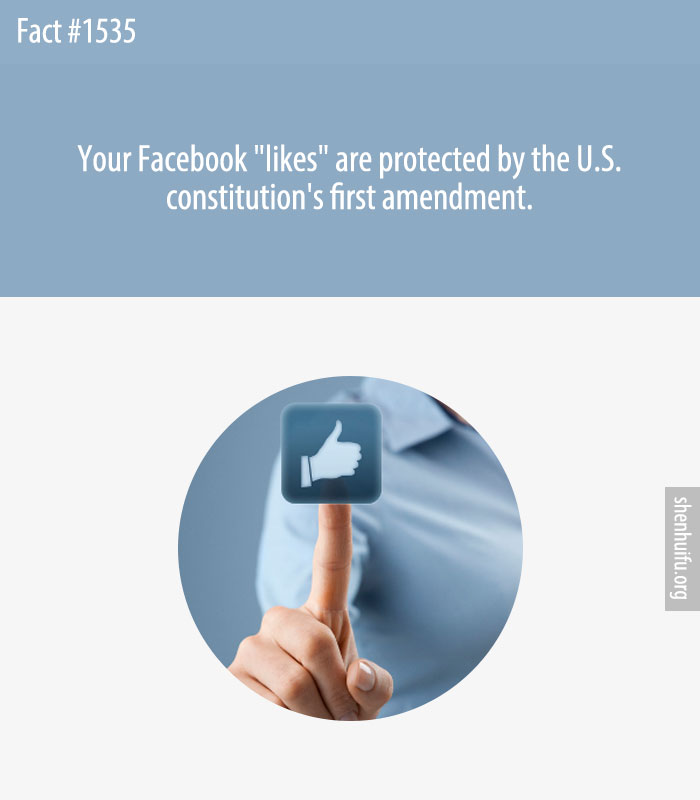 Your Facebook 'likes' are protected by the U.S. constitution's first amendment.