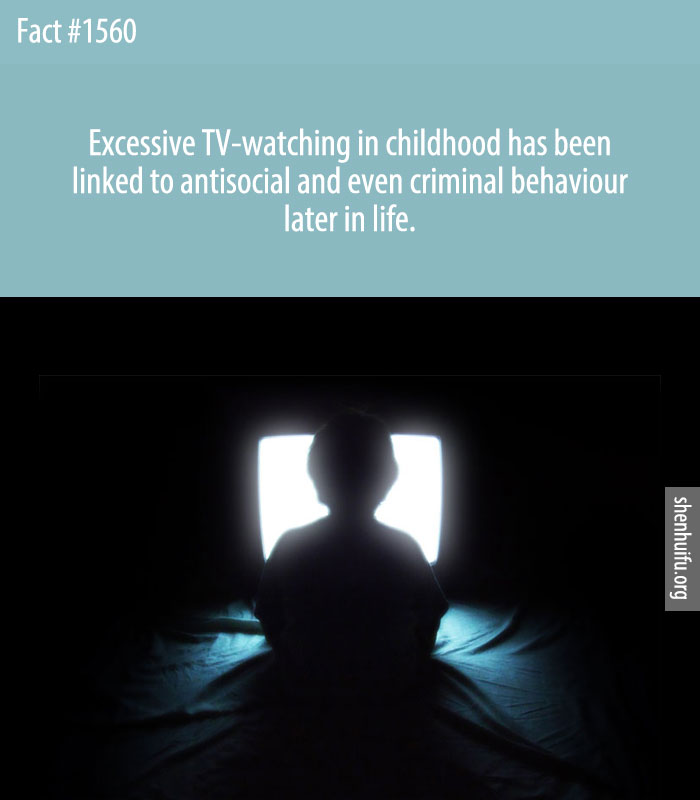 Excessive TV-watching in childhood has been linked to antisocial and even criminal behaviour later in life.